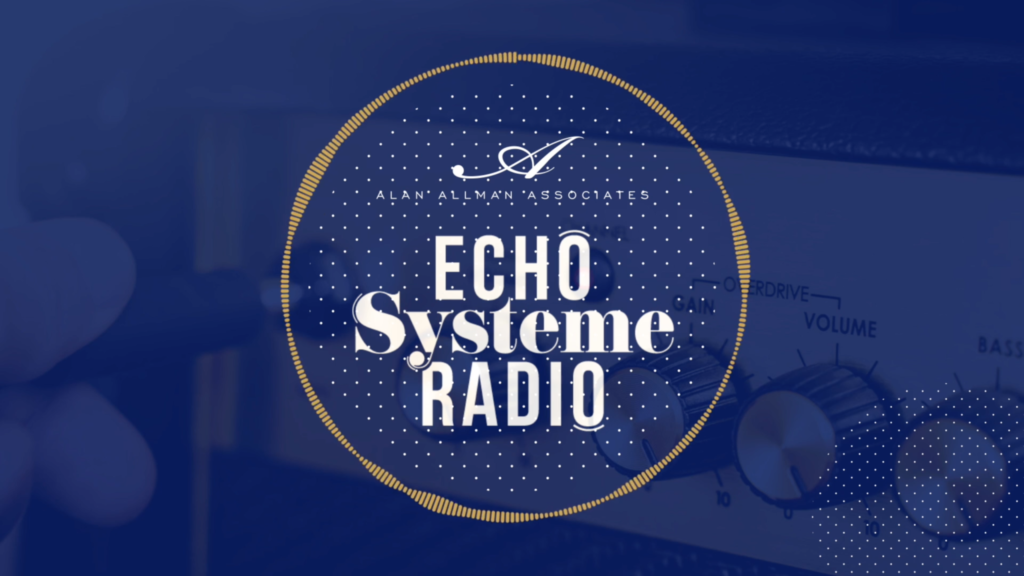 Echo Système Radio, la radio Alan Allman Associates !